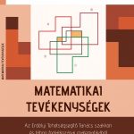 Matematikai tevékenységek – az Erdélyi Tehetségsegítő Tanács szakköri és tábori foglalkozásai matematikából