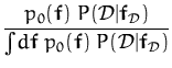 $\displaystyle {\frac{p_0({\boldsymbol { f } })\;P({\cal{D}}\vert{\boldsymbol { ...
...\; p_0({\boldsymbol { f } })\;P({\cal{D}}\vert{\boldsymbol { f } }_{\cal{D}})}}$