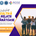 Workshop: Cultivă relații sănătoase