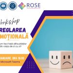 Workshop ROSE: Reglarea emoțională