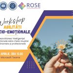 Workshop ROSE: Abilități Socio-Emoționale