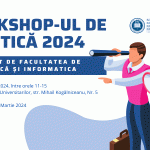 Workshop-ul de practică 2024: în atenția studenților din anul II nivel licență și master