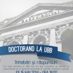 Doctorand la UBB: întrebări şi răspunsuri