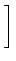 $\displaystyle \left.\vphantom{ 1 -
\frac{1}{\sigma_{t+1}\sqrt{2\pi}}\exp\left(-\frac{a^2}{2}\right)
\frac{1}{g(\theta,-a)+g(\theta,a)}
}\right]$