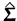$ \hat{{\boldsymbol { \Sigma } }}$