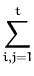 $\displaystyle \sum_{i,j=1}^{t}$