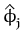 $ \hat{\phi}_{j}^{}$