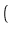 $\displaystyle \left(\vphantom{{\boldsymbol { Q } }^* + {\boldsymbol { C } }^* }\right.$