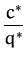 $\displaystyle {\frac{c^*}{q^*}}$
