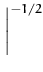 $\displaystyle \left.\vphantom{\frac{\ensuremath{{\boldsymbol { \Sigma } }}_{t+1}}{\ensuremath{{\boldsymbol { \Sigma } }}_{t}}}\right\vert^{-1/2}_{}$