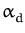 $ \alpha_{d}^{}$