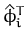 $ \hat{\phi}_{i}^{T}$