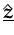 $ \hat{\underline{{\boldsymbol { z } }}}$