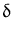$\displaystyle \delta$