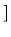 $\displaystyle \left.\vphantom{
-{\boldsymbol { \Sigma } }_{t+1} + {\boldsymbol { \Sigma } }_{post}
}\right]$