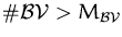 $\char93 \ensuremath{{\cal{BV}}}>M_\ensuremath{{\cal{BV}}}$